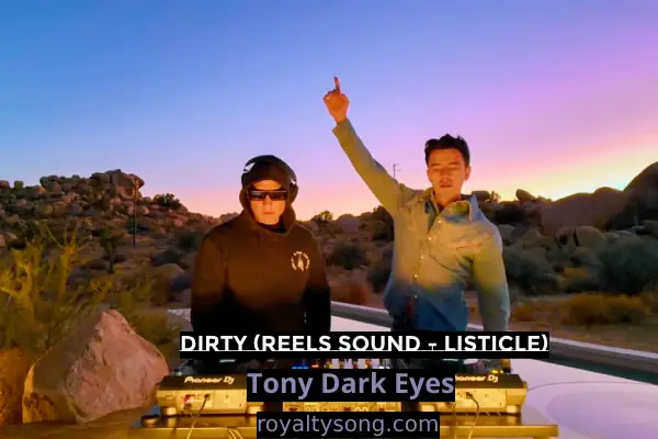 download free song Dirty (Reels Sound - Listicle) mp4