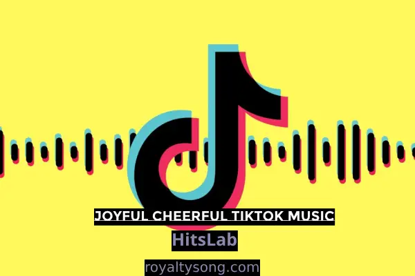 download music Joyful Cheerful TikTok Music