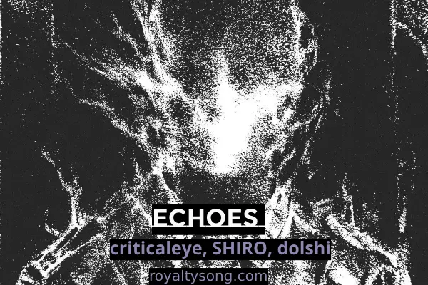 download music Echoes by shiro