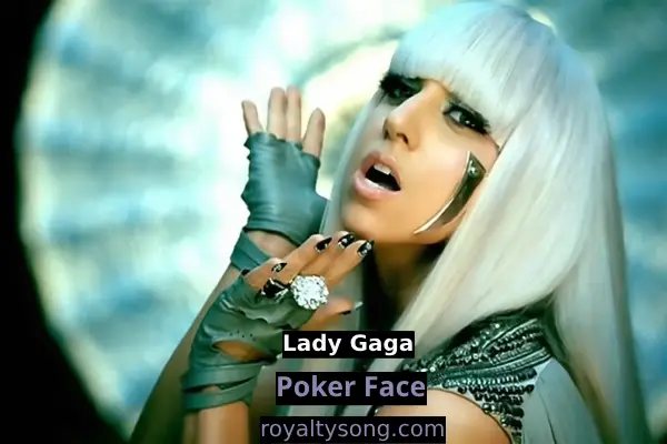Poker Face by Lady Gaga